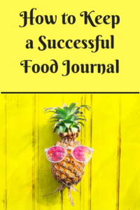 How to Keep a Successful Food Journal