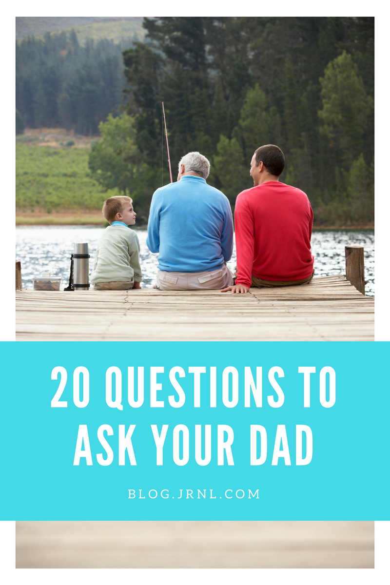 20-questions-to-ask-your-dad-this-father-s-day